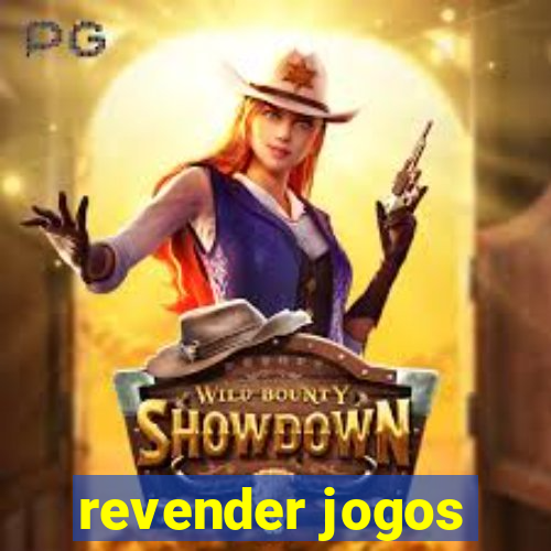 revender jogos